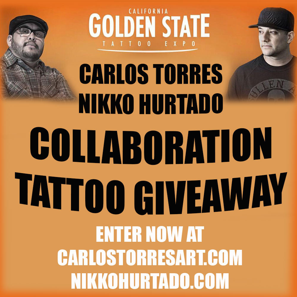 Carlos Torres and Nikko Hurtado Tattoo Giveaway at Golden State Tattoo Expo